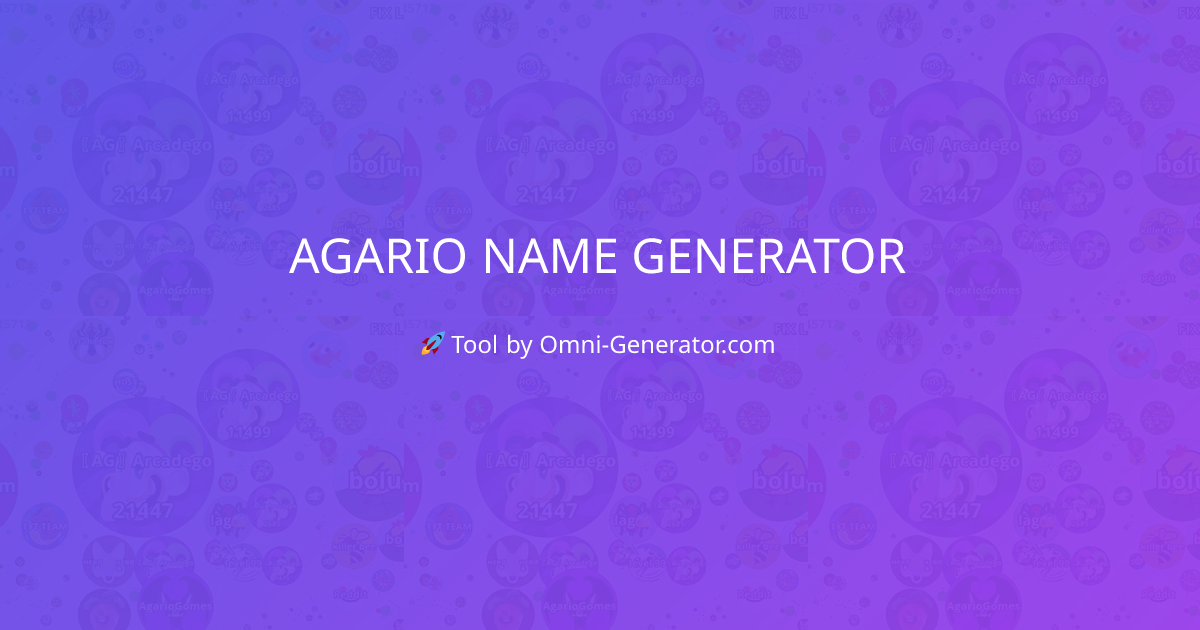 Agario Name Generator