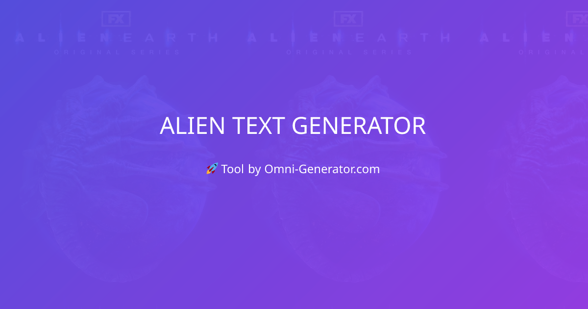 Alien Text Generator