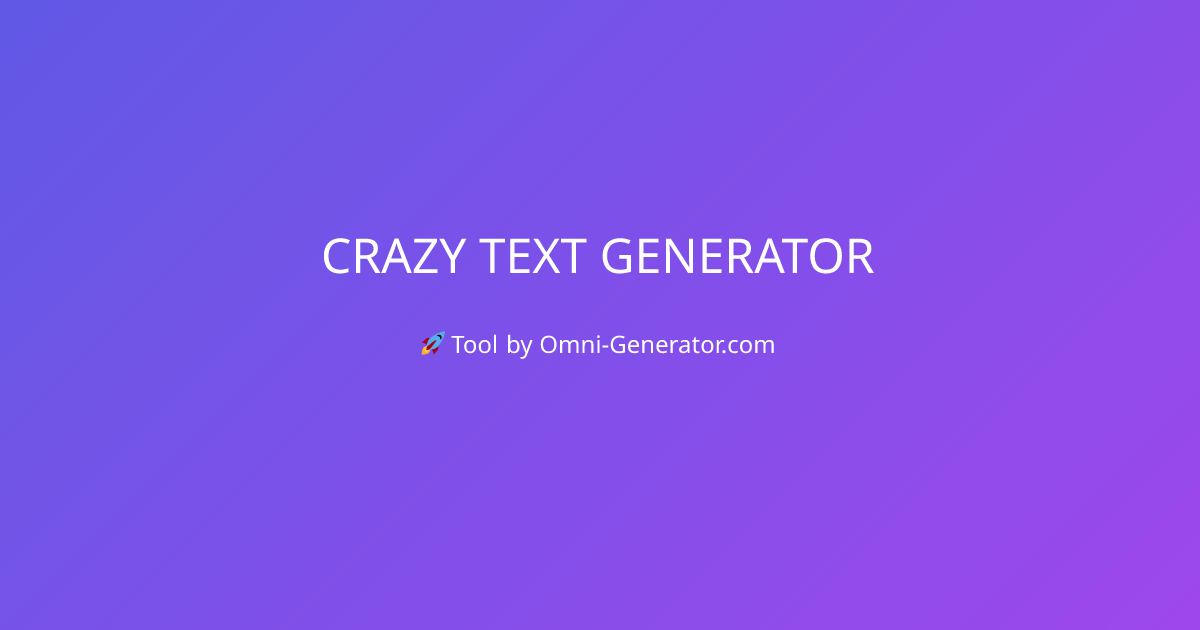 Crazy Text Generator