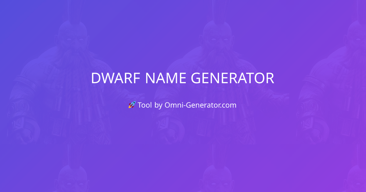 Dwarf Name Generator