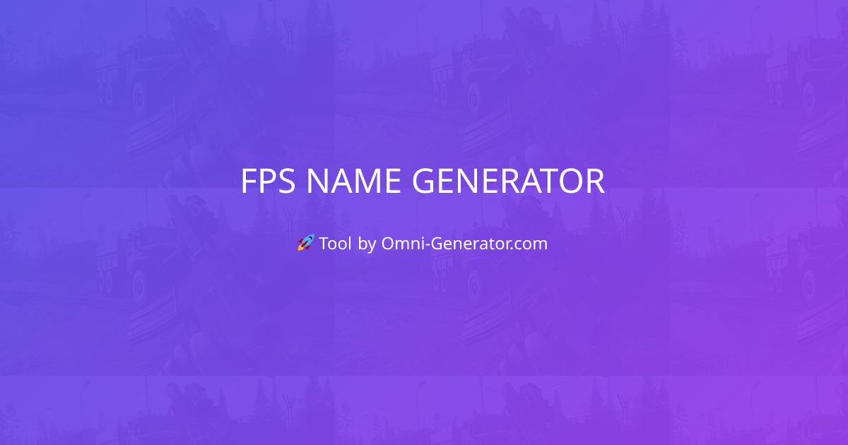 FPS Name Generator