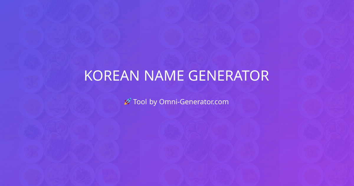Korean Name Generator