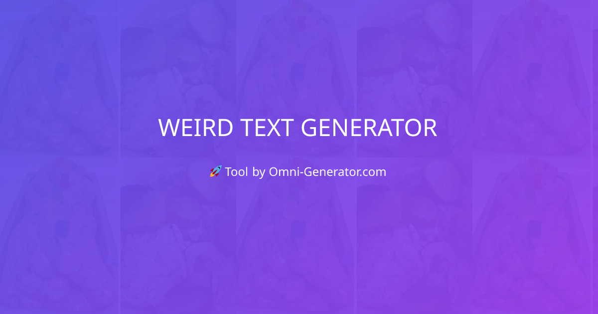 Weird Text Generator